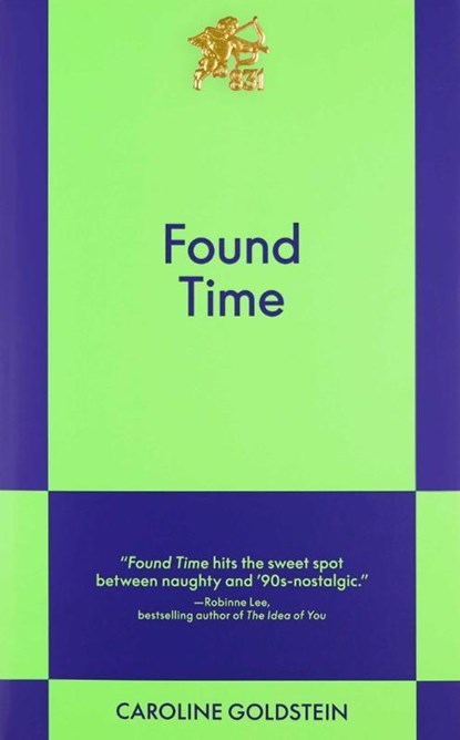 Found Time, Caroline Goldstein - Paperback - 9798893311297
