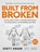 Built From Broken, Scott Hogan - Paperback - 9798893311433
