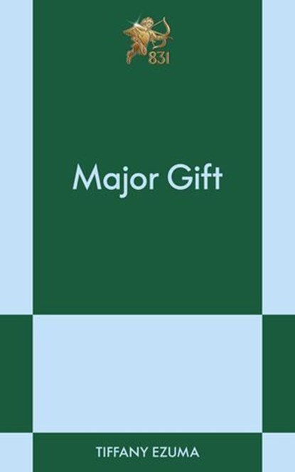 Major Gift, Tiffany Ezuma - Ebook - 9798893311440