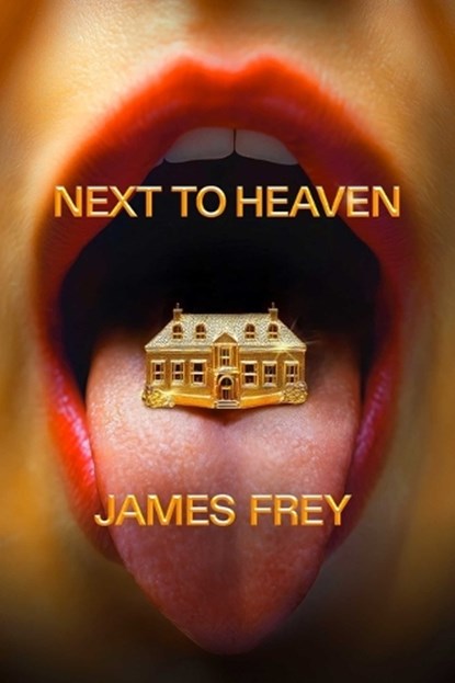Next to Heaven, James Frey - Paperback - 9798893311587