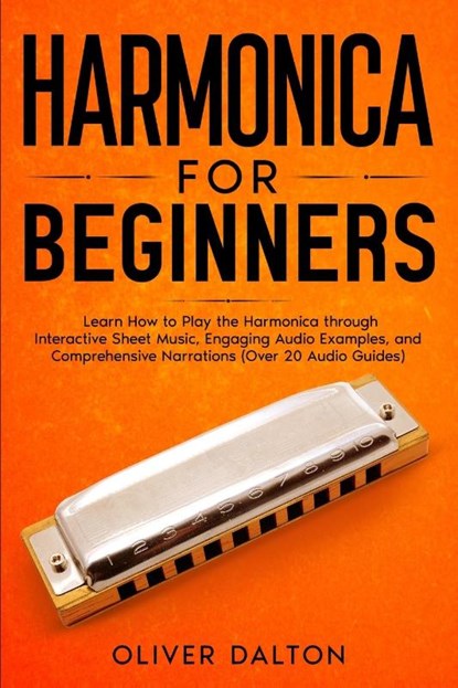 Harmonica for Beginners, Oliver Dalton - Paperback - 9798893320220