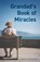 Grandad's Book of Miracles, Steve Nicholson - Paperback - 9798893335132