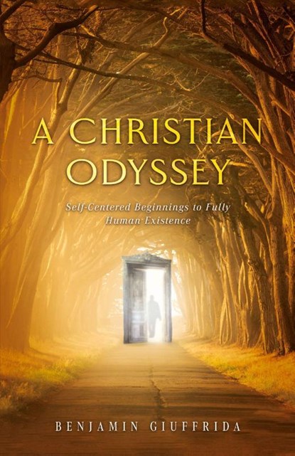 A Christian Odyssey, Benjamin Giuffrida - Paperback - 9798893337730