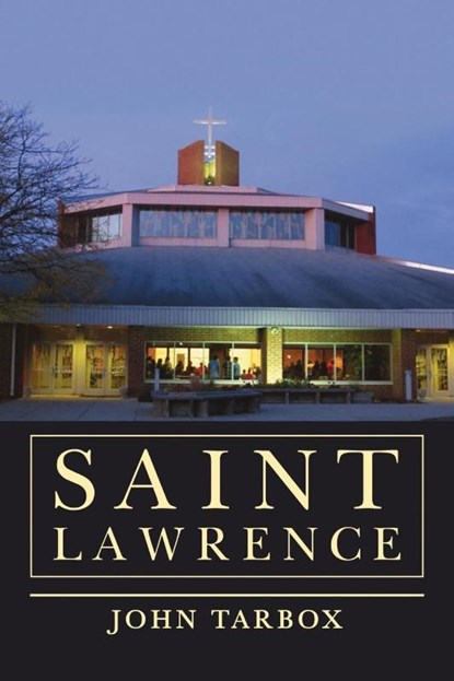 Saint Lawrence, John Tarbox - Paperback - 9798893412864
