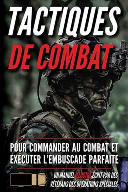 Tactiques de combat: Un manuel illustré, Matthew Luke - Paperback - 9798893440058