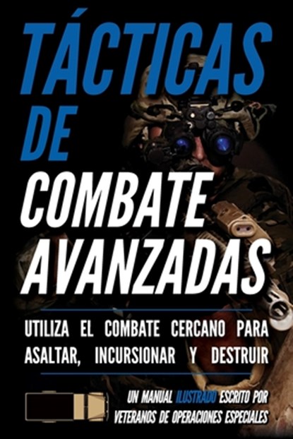 Tácticas de combate avanzadas: Un manual ilustrado, New England Language Academy - Paperback - 9798893440164