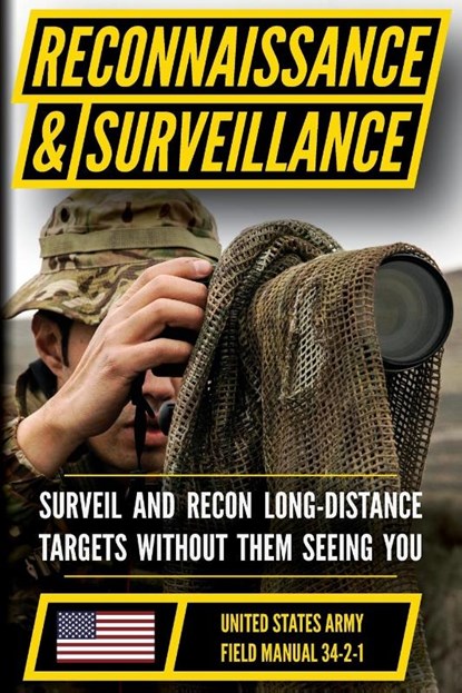 U.S. Army Reconnaissance and Surveillance Handbook, Department Of The Army - Paperback - 9798893440393
