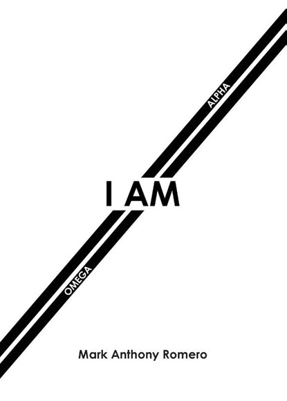 I AM, Mark Anthony Romero - Paperback - 9798893456523