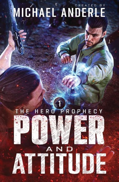 Power and Attitude, Michael Anderle - Paperback - 9798893543520