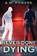 Never Done Dying, A. W. Powers - Paperback - 9798893544992