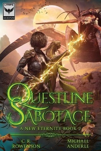 Questline Sabotage, C R Rowenson ; Michael Anderle - Paperback - 9798893546675