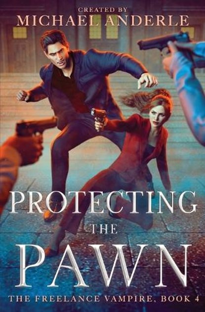 Protecting the Pawn, Michael Anderle - Paperback - 9798893548730
