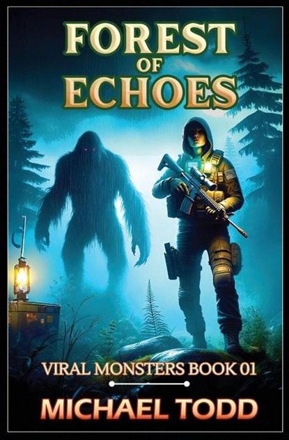 Forest of Echoes, Michael Todd ; Michael Anderle - Paperback - 9798893548938