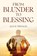 From Blunder to Blessing, Jan D Thomas - Paperback - 9798893563047