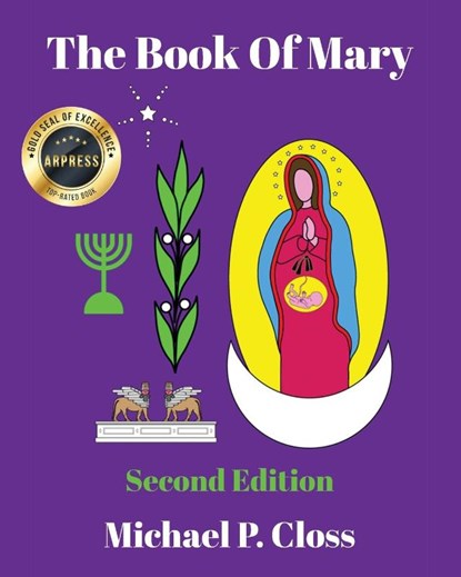 The Book of Mary, Michael P. Closs - Paperback - 9798893568271