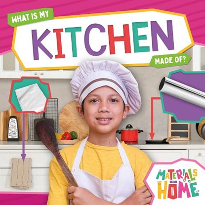 What Is My Kitchen Made Of?, Alex Hall - Paperback - 9798893594508