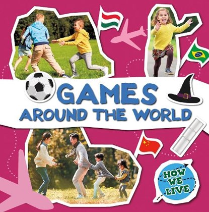 Games Around the World, Noah Leatherland - Gebonden - 9798893595055
