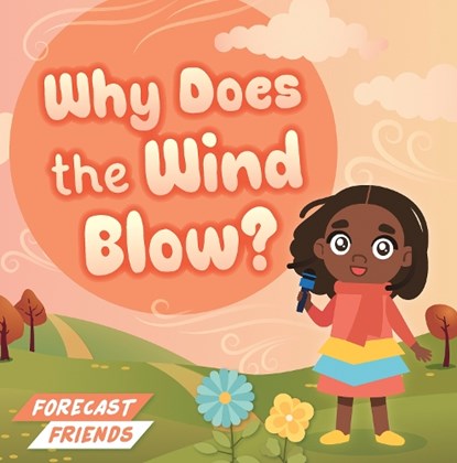 Why Does the Wind Blow?, Alex Hall - Paperback - 9798893595222