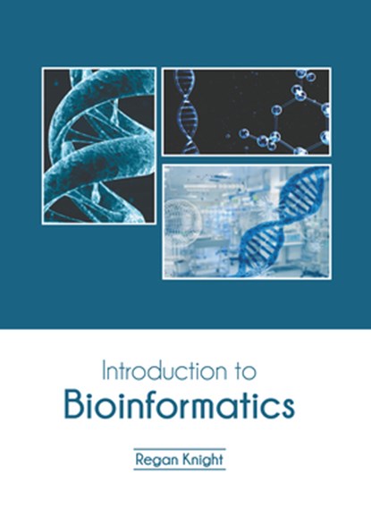 Introduction to Bioinformatics, Regan Knight - Gebonden - 9798893661132