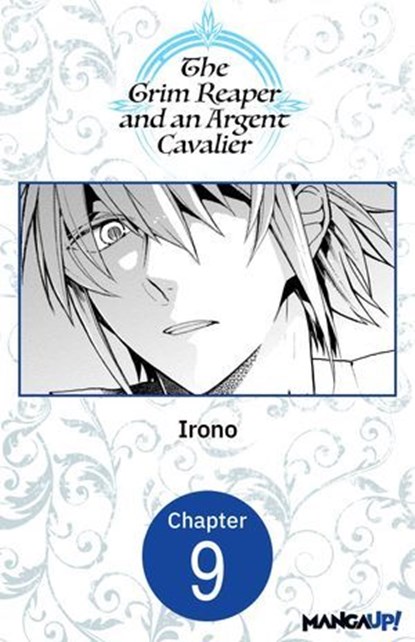 The Grim Reaper and an Argent Cavalier #009, Irono - Ebook - 9798893696431