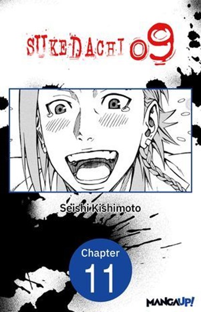 SUKEDACHI NINE #011, Seishi Kishimoto - Ebook - 9798893705423