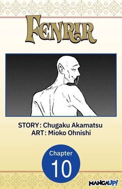 Fenrir #010, Chugaku Akamatsu ; Mioko Ohnishi - Ebook - 9798893713541