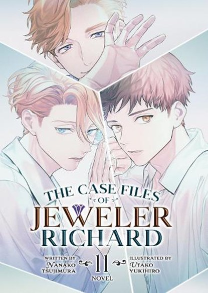 The Case Files of Jeweler Richard (Light Novel) Vol. 11, Nanako Tsujimura - Paperback - 9798893730050
