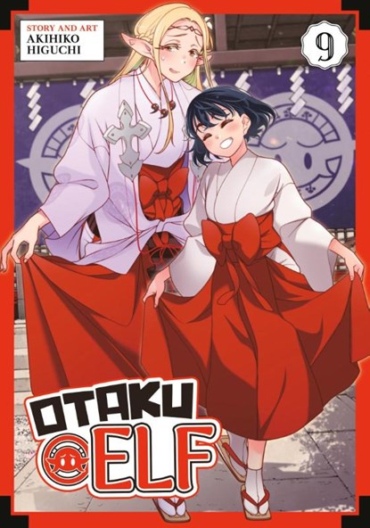 Otaku Elf Vol. 9, Akihiko Higuchi - Paperback - 9798893730081