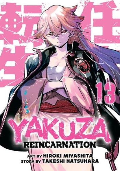 Yakuza Reincarnation Vol. 13, Takeshi Natsuhara - Paperback - 9798893730104