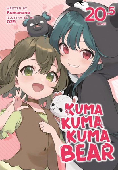Kuma Kuma Kuma Bear (Light Novel) Vol. 20.5, Kumanano - Paperback - 9798893731576