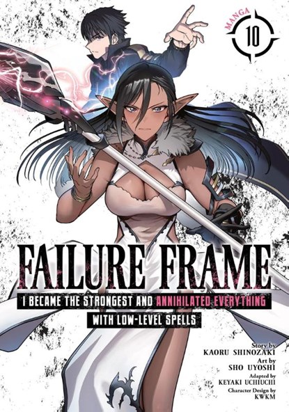 Failure Frame: I Became the Strongest and Annihilated Everything With Low-Level Spells (Manga) Vol. 10, Kaoru Shinozaki - Paperback - 9798893733174