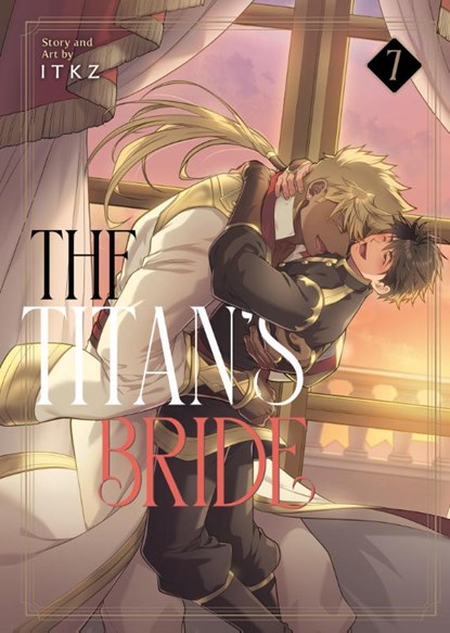 The Titan's Bride Vol. 7, ITKZ - Paperback - 9798893733341