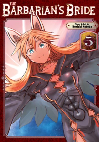 The Barbarian's Bride Vol. 5, Noriaki Kotoba - Paperback - 9798893733631