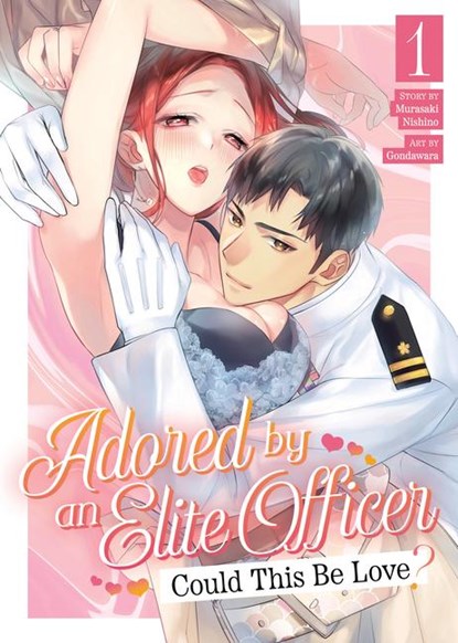Adored By an Elite Officer: Could This Be Love? Vol. 1, Murasaki Nishino - Paperback - 9798893733884