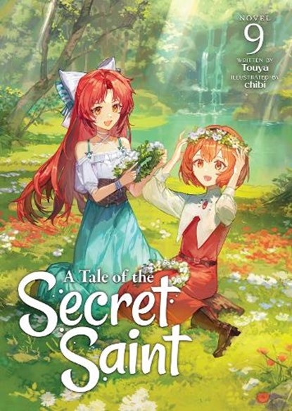 A Tale of the Secret Saint (Light Novel) Vol. 9, Touya - Paperback - 9798893734607