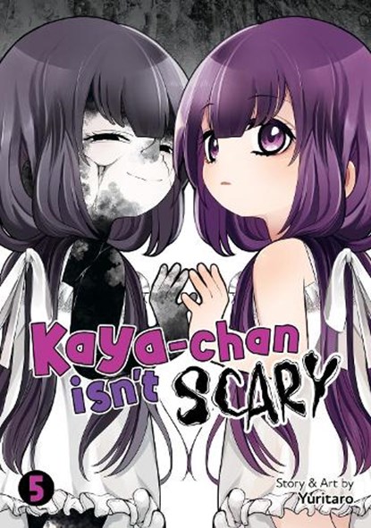 Kaya-chan Isn't Scary Vol. 5, YURITARO - Paperback - 9798893736465