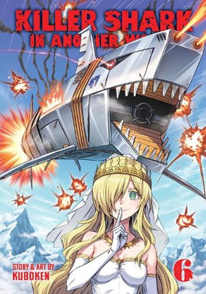 Killer Shark in Another World Vol. 6, Kuboken - Paperback - 9798893736519