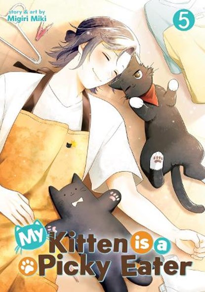 My Kitten is a Picky Eater Vol. 5, Migiri Miki - Paperback - 9798893736946