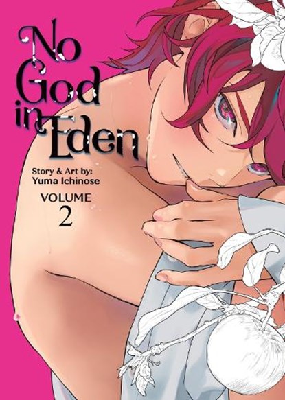 No God in Eden Vol. 2, Yuma Ichinose - Paperback - 9798893737035
