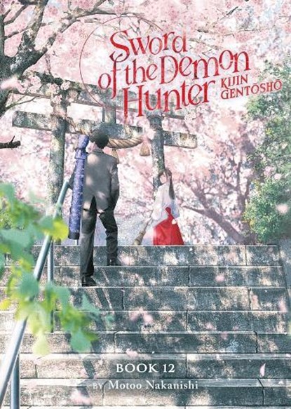 Sword of the Demon Hunter: Kijin Gentosho (Light Novel) Vol. 12, Motoo Nakanishi - Paperback - 9798893737417