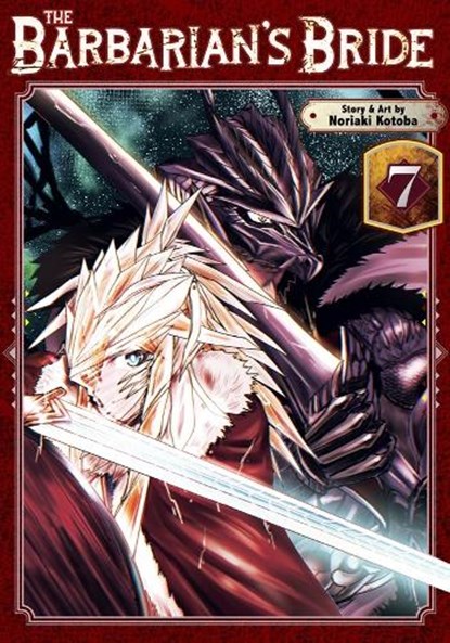 The Barbarian's Bride Vol. 7, Noriaki Kotoba - Paperback - 9798893737509