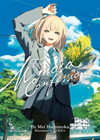 The Mimosa Confessions (Light Novel) Vol. 5, Mei Hachimoku - Paperback - 9798893737691