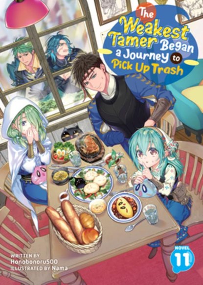 The Weakest Tamer Began a Journey to Pick Up Trash (Light Novel) Vol. 11, Honobonoru500 - Paperback - 9798893737851