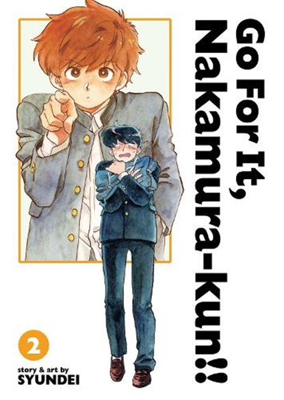Go For It, Nakamura-kun!! Vol. 2 (New Edition Rerelease), Syundei - Paperback - 9798893738070