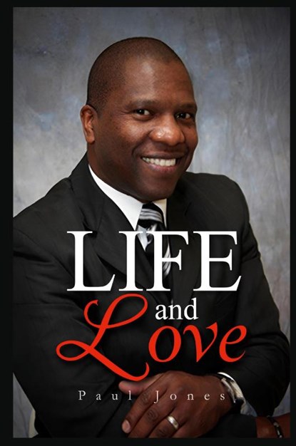 Life and Love, Paul Jones - Paperback - 9798893810394