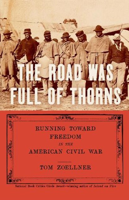 The Road Was Full of Thorns, Tom Zoellner - Gebonden - 9798893850086