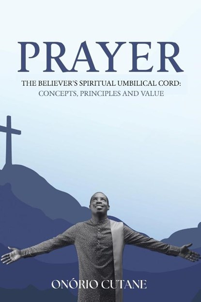 Prayer, Onório Cutane - Paperback - 9798893896701