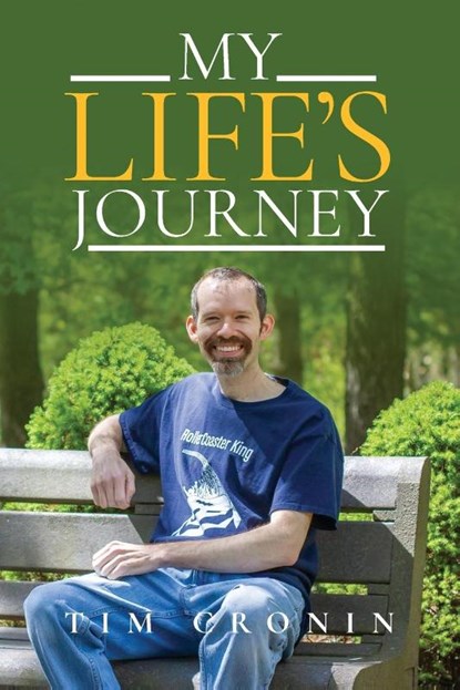 My Life's Journey, Tim Cronin - Paperback - 9798893897173