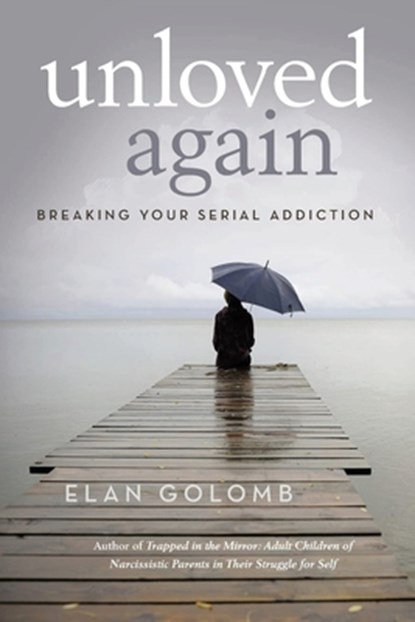 Unloved Again, Elan Golomb - Paperback - 9798893959543