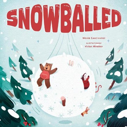 Snowballed, Nicole Castrovinci - Gebonden - 9798893961102